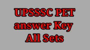 UPSSC PET answer key