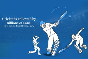 Cricket is Followed by Billions of Fans